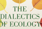 "The Dialectics of Ecology"